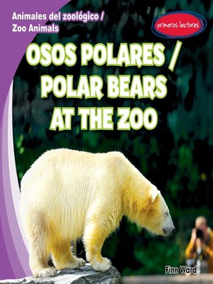 cover image of Osos polares (Polar Bears at the Zoo)